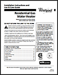 Whirlpool Natural Gas and Liquid Propane Water Heater Owners Manual